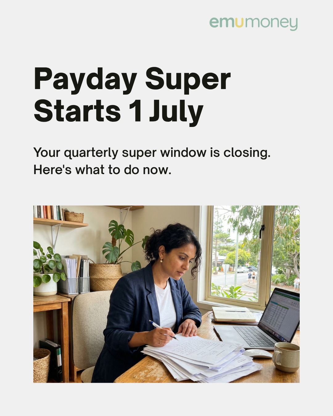 Payday Super Starts 1 July